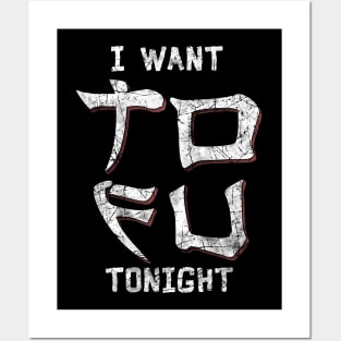 I want tofu tonight Posters and Art